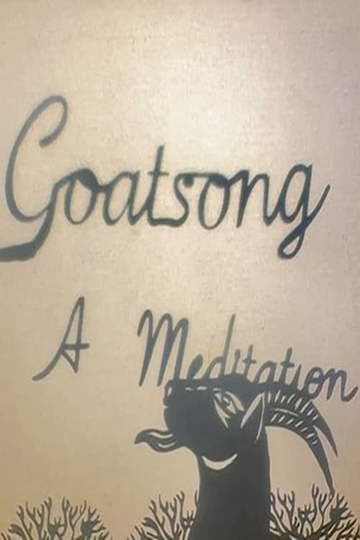 Goatsong: A Meditation Poster