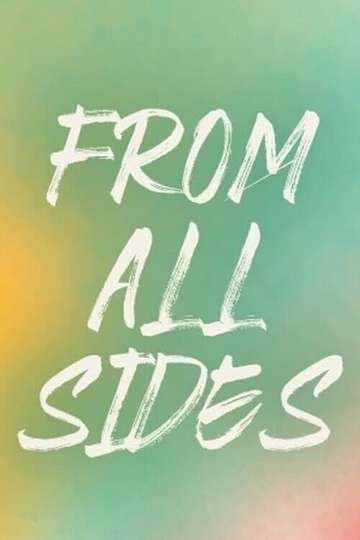 From All Sides Poster