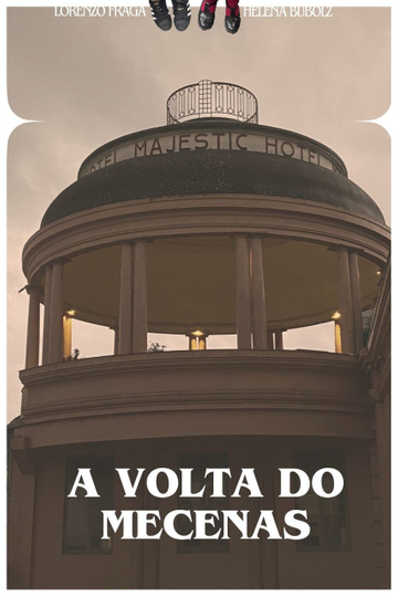 A Volta do Mecenas