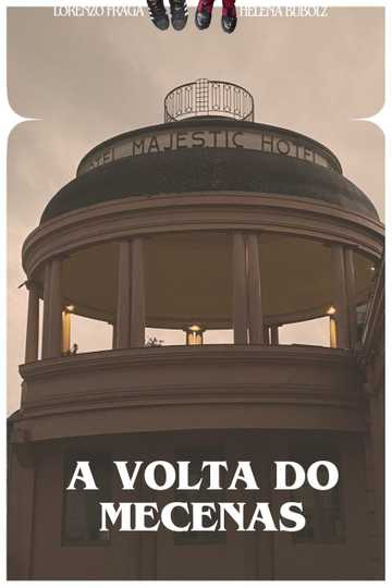 A Volta do Mecenas Poster