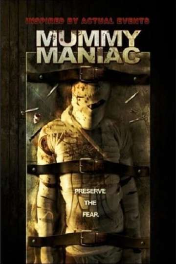Mummy Maniac Poster