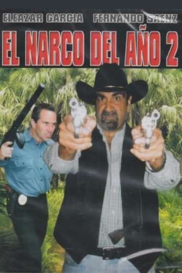 El narco del año 2 Poster