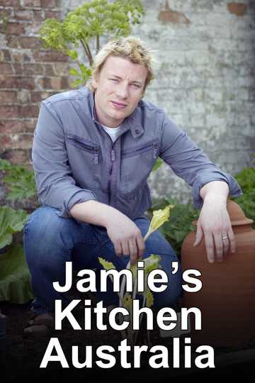 Jamie's Kitchen Australia