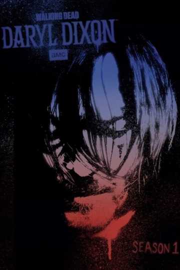 Inside The Walking Dead: Daryl Dixon Poster