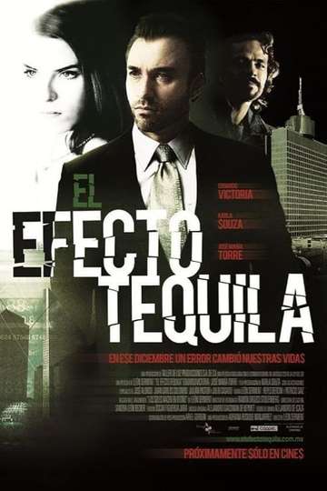 The Tequila Effect Poster