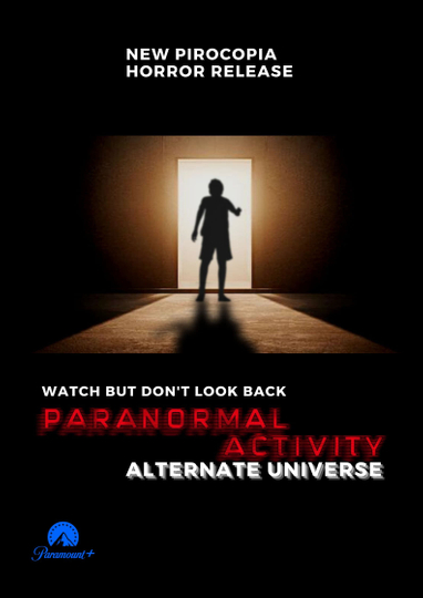 Paranormal Activity: Alternate Universe Poster