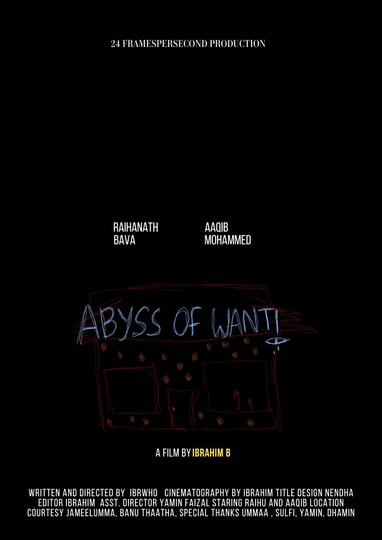 Abyss of want Poster