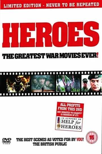 Heroes: The greatest war movies ever