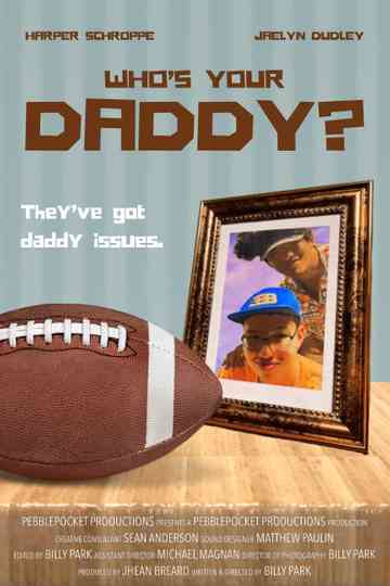 Who's Your Daddy?