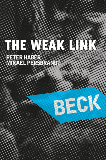 Beck 22 - The Weak Link