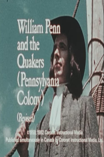 William Penn and the Quakers (Pennsylvania Colony) (Revised) Poster