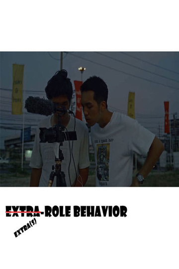 Extra(s)-Role Behavior Poster