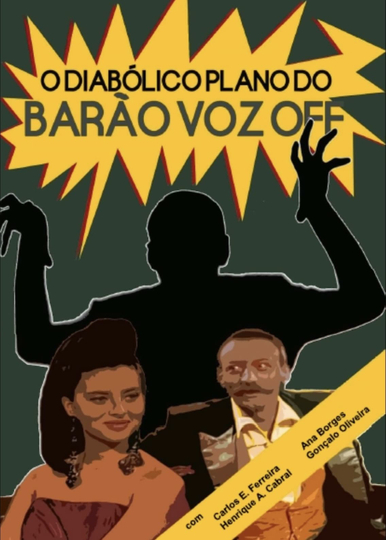 The Diabolical Plan of Baron Voz Off Poster