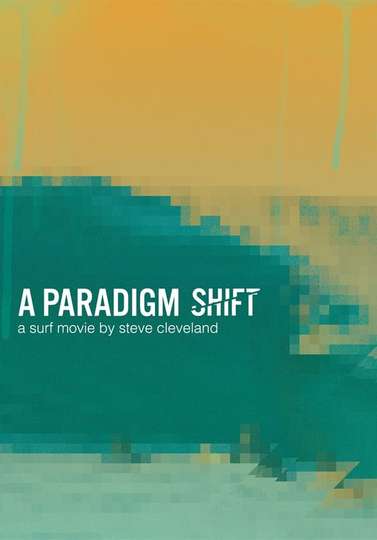 A Paradigm Shift Poster