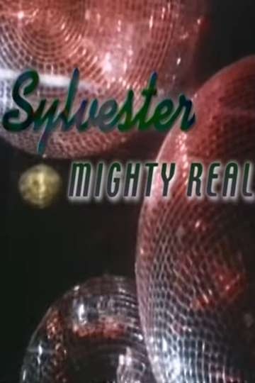Sylvester: Mighty Real Poster