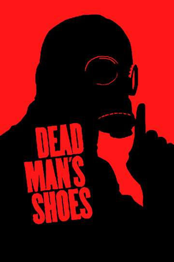 Dead Man's Shoes Poster