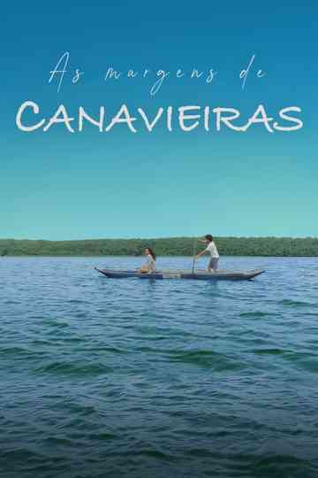 As Margens de Canavieiras Poster