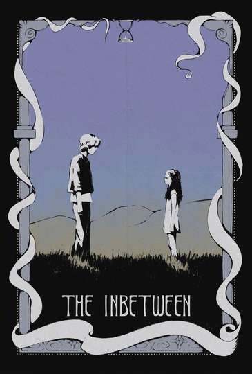 The Inbetween Poster