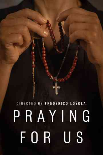 Praying for Us Poster