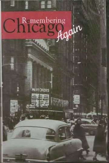Remembering Chicago Again Poster
