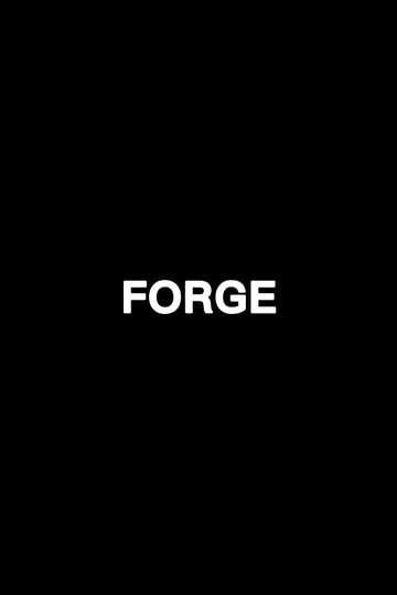 Forge Poster