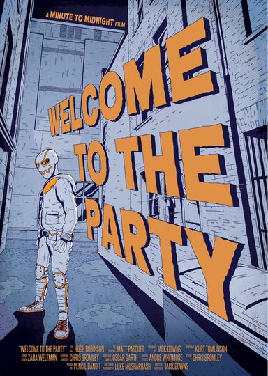 Welcome To The Party Poster