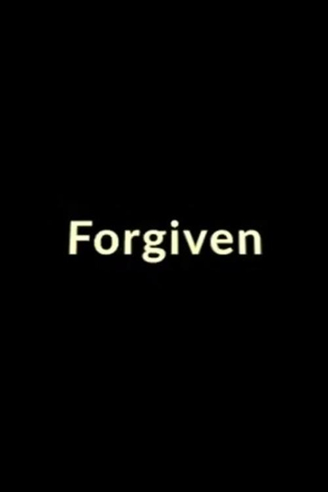 Forgiven Poster