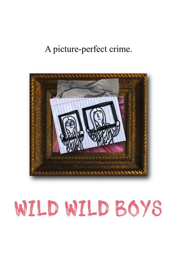 Wild Wild Boys Poster