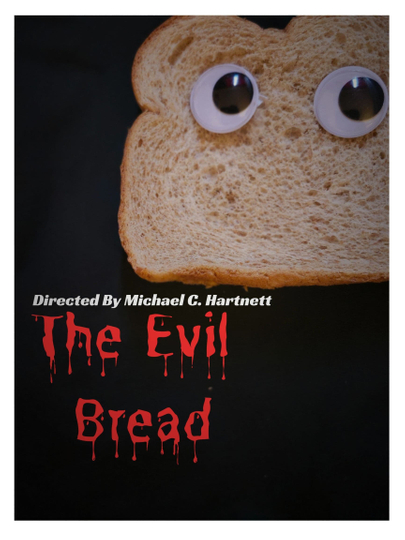 The Evil Bread