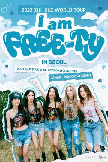 2023 (G)I-DLE World Tour: I am FREE-TY in Seoul Poster