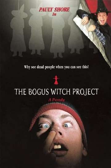 The Bogus Witch Project Poster