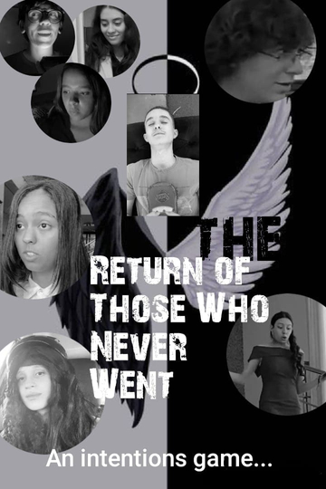 The Return Of Those Who Never Went Poster