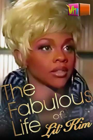 The Fabulous Life of... Lil' Kim Poster