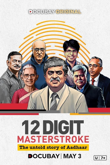 12 Digit Masterstroke: The Untold Story of Aadhaar