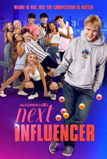 AwesomenessTV's Next Influencer Poster