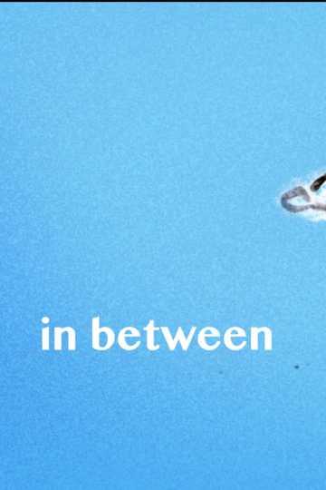 In Between Poster