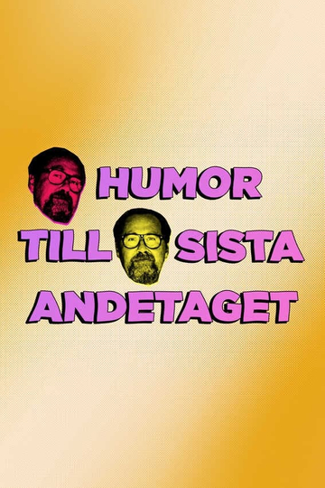 Humor till sista andetaget Poster