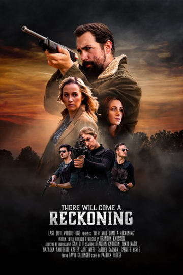 There will come a reckoning Poster