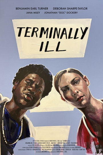 Terminally Ill Poster