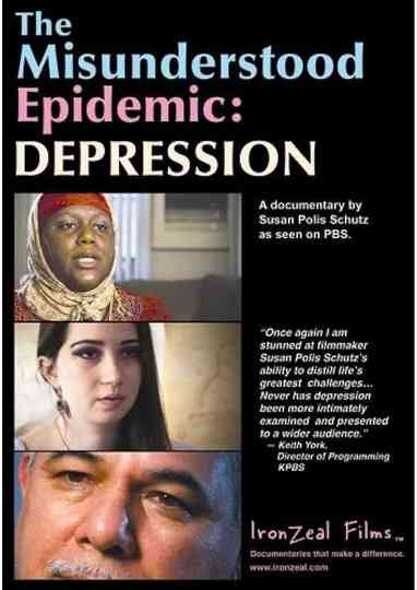 The Misunderstood Epidemic: Depression Poster