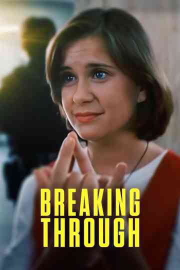 Breaking Through Poster