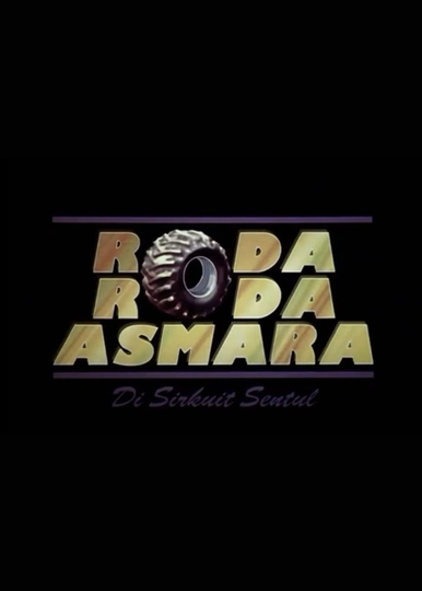 Roda-roda Asmara di Sirkuit Sentul Poster