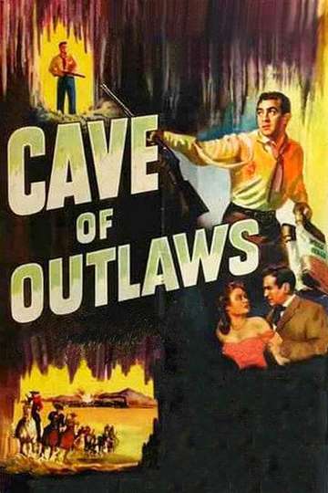 Cave of Outlaws Poster
