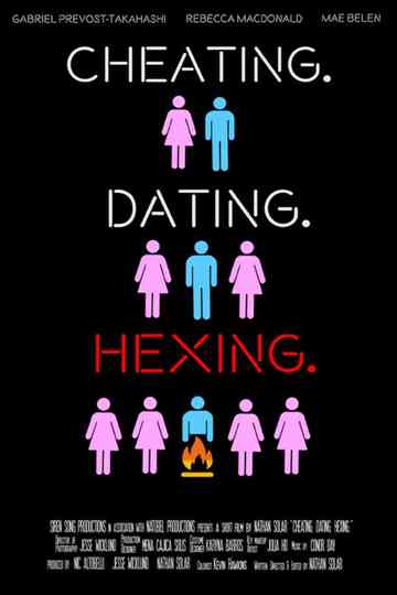 Cheating. Dating. Hexing.