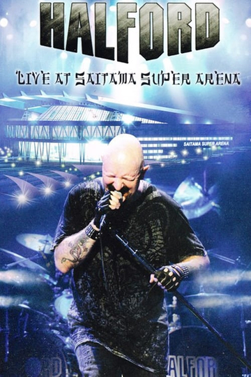 Halford Live At Saitama Super Arena