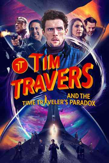 Tim Travers and the Time Traveler's Paradox Poster
