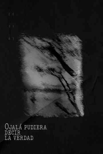 Ojalá pudiera decir la verdad