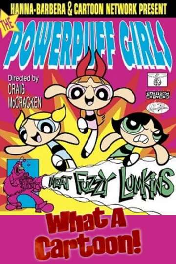 Powerpuff Girls : Meat Fuzzy Lumpkins Poster