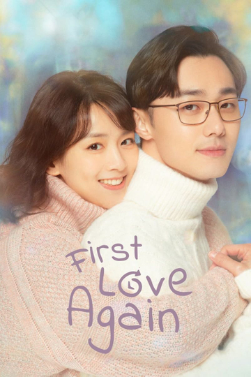 First Love Again Poster