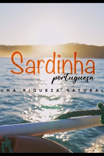 Sardinha Portuguesa. Uma Riqueza Natural